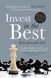 Invest in the Best: Applying the principles of Warren Buffett for long-term investing success