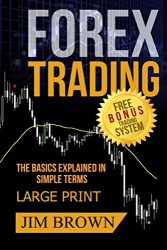 FOREX TRADING The Basics Explained in Simple Terms FREE BONUS TRADING SYSTEM: Forex, Forex for Beginners, Make Money Online, Currency Trading, Foreign Exchange, Trading Strategies, Day Trading
