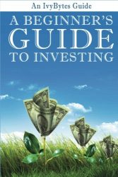 A Beginner’s Guide to Investing: How to Grow Your Money the Smart and Easy Way