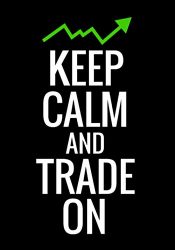 Keep Calm and Trade On: Trading Log Book | Define your Goals, Record your Strategies & Keep Track of your Trade History | 150 pages (7″x10″)