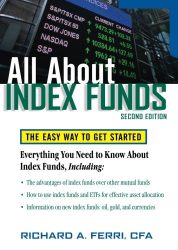 All About Index Funds: The Easy Way to Get Started (All About Series)