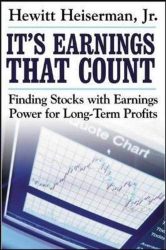 It’s Earnings That Count: Finding Stocks with Earnings Power for Long-Term Profits