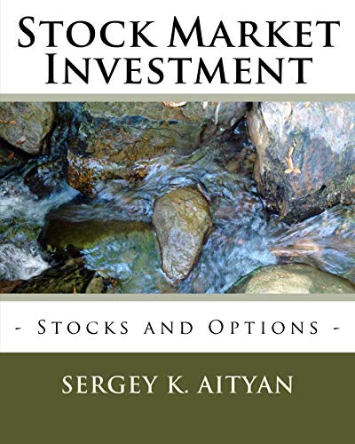 Stock Market Investment: Exchanges, Stocks, and Options