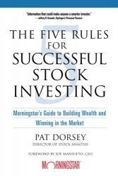The Five Rules Successful Stock Investing