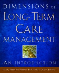 Dimensions of Long-Term Care Management: An Introduction