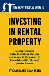 The Happy Couples Guide to Investing in Rental Property