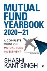 Mutual Fund YearBook 2020-21: A Complete Guide on Mutual Fund Investment