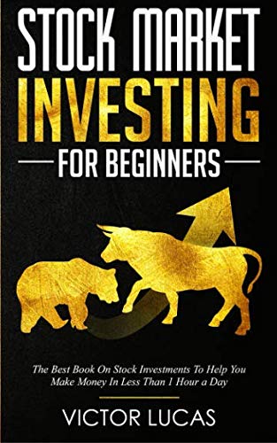 Stock Market Investing For Beginners: The Best Book on Stock