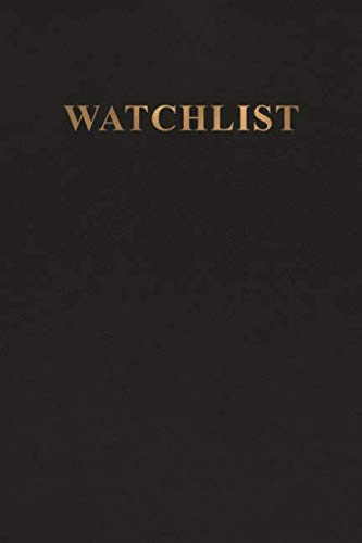WATCHLIST: The Professional’s Stock Watch Journal | A Day By Day Journal to Easily Track Your Stock Watchlist, Buy History and Emotion