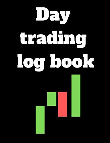 Day Trading log book: trading planner Organizer to do list and goals manager Gifts for trader swing trader day trader | Record your StrategiesKeep Track of your Trade History |