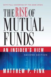 The Rise of Mutual Funds: An Insider’s View