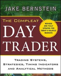 The Compleat Day Trader, Second Edition