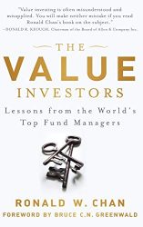 The Value Investors: Lessons from the World’s Top Fund Managers