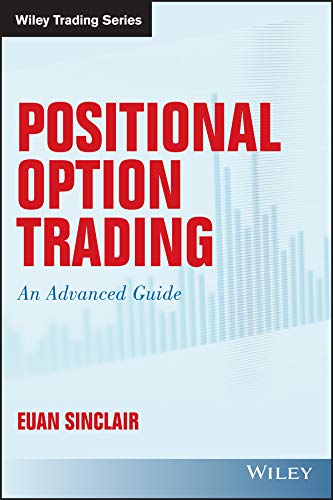 Positional Option Trading (Wiley Trading)
