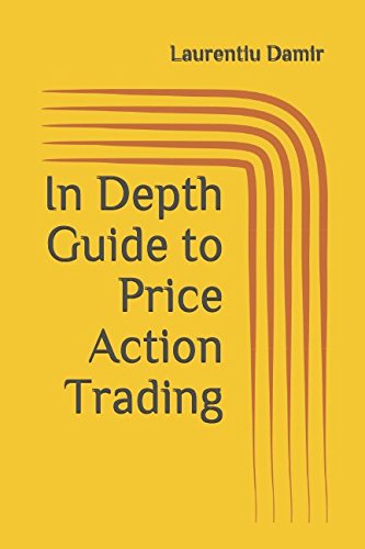 In Depth Guide to Price Action Trading: Powerful Swing Trading Strategy for Consistent Profits