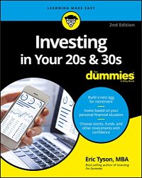 Investing in Your 20s & 30s For Dummies (For Dummies (Business & Personal Finance))