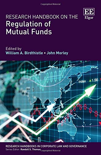 Research Handbook on the Regulation of Mutual Funds (Research Handbooks in Corporate Law and Governance series)
