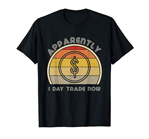 Mens Funny Day Trading Stock Market Trader T-shirt Finance Gifts T-Shirt