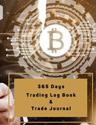 365 Days Trading Journal Trading Diary Trading Log 370 Pages, For Traders of Cryptos, Stocks, Futures, Options and Forex T003: Stock Trading Activity … living. Stock Market Tracker, Forex notebook