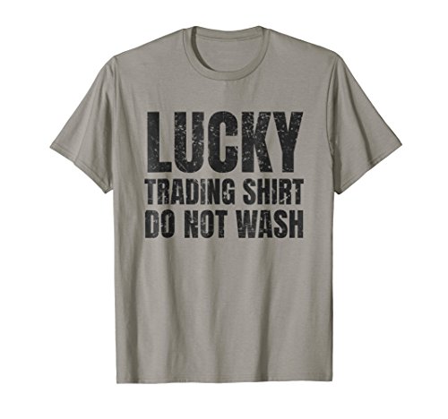 Lucking Trading Shirt Funny Stock Market Traders Gift