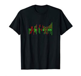 Stock Trading Shirt | This Time Different Gift