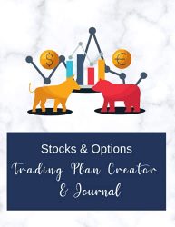 Stocks & Options Trading Plan Creator & Journal, Trader Journal for Stock Market, Stock Trading Notebook, Options Trading Log book, 8.5″x11″: Sheets … Trades, Weekly/Monthly Review & Reflection