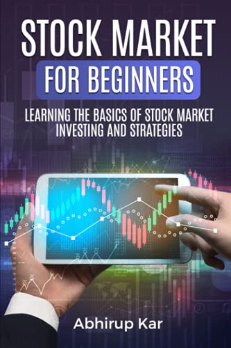 Stock Market for Beginners: Learning the Basics of Stock Market Investing and Strategies