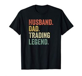 Funny Stock Trader Shirt Gifts Day Trading Crypto Bitcoin T-Shirt