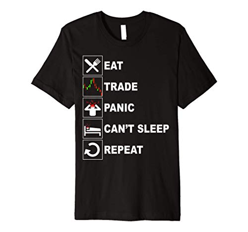 Eat Sleep Trade Repeat Shirt Stock Market Trader Gift Premium T-Shirt