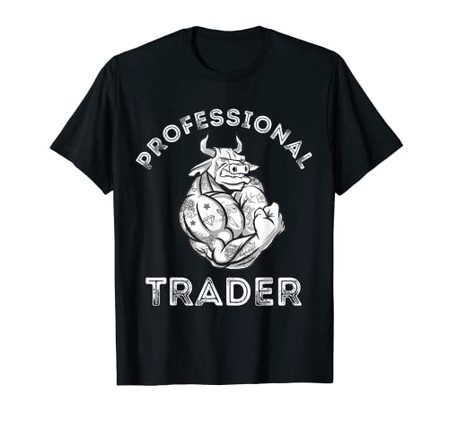 Professional Trader Day Trading Stock Market Trader Bull T-Shirt