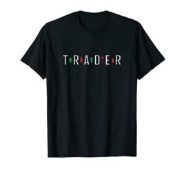 Stock Forex Market Currency Trader tshirt T-Shirt