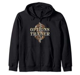 Options Trader US Stock Market Trading Investment Money Gift Zip Hoodie