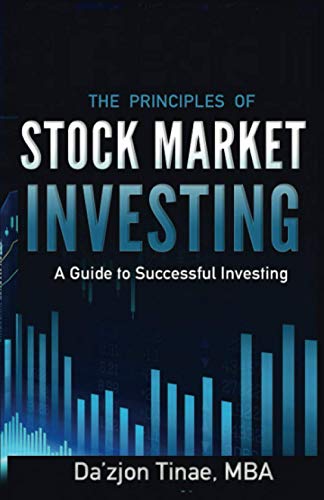 The Principles of Stock Market Investing: A Guide to Successful Investing