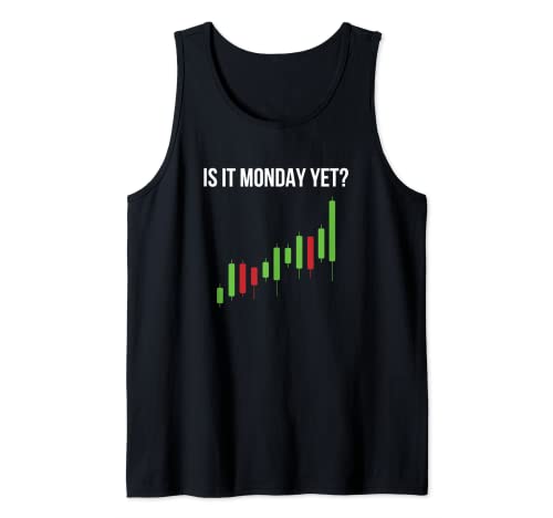 Stock Market Trading Is It Monday Yet Trader Options Crypto Tank Top