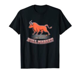 Bull Market Bull Bear Day Trader Investor Stock Market T-Shirt