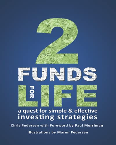 2 Funds for Life: A quest for simple & effective investing strategies