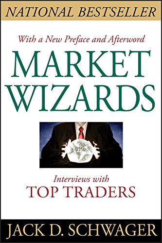 Market Wizards, Updated: Interviews with Top Traders