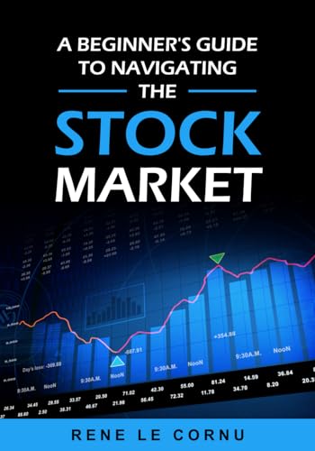 A Beginner’s Guide to Navigating the Stock Market (Traders Pathway)