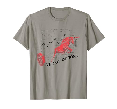 Day Trader Bull I’ve Got Options Stock Market Trading Forex T-Shirt