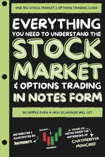 ONE BIG STOCK MARKET AND OPTIONS TRADING STUDY GUIDE: SO SIMPLE A HIGH-SCHOOLER WILL GET