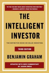 The Intelligent Investor, 3rd Ed.: The Timeless Guide to Value Investing and Financial Wisdom for a Volatile Market