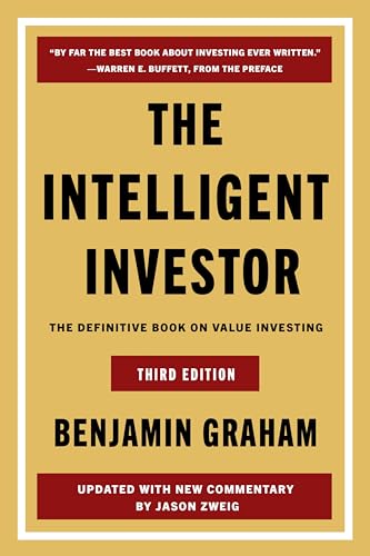 The Intelligent Investor, 3rd Ed.: The Timeless Guide to Value Investing and Financial Wisdom for a Volatile Market