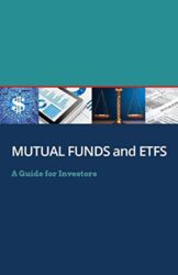 Mutual Funds and ETFs: A Guide for Investors