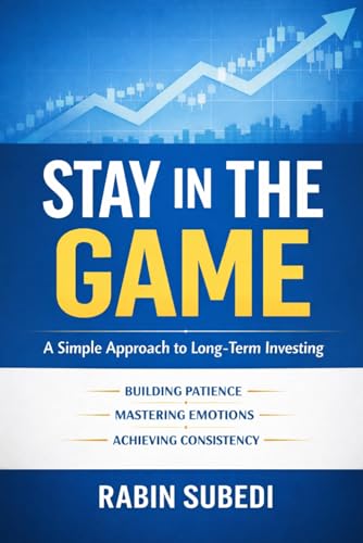 Stay In The Game: A Simple Approach to Long-Term Investing
